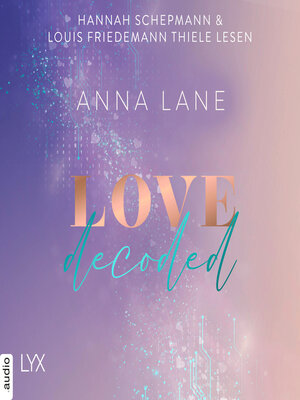 cover image of Love, decoded